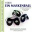 Ein Maskenball