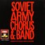 Soviet Army Chorus & Band