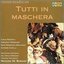 Tutti in Maschera