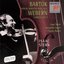 Bartók: Violin Sonatas Nos. 1 & 2; Webern: 4 Pieces, Op. 7
