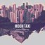 Mountains Beaches Cities by Moon Taxi (2013-05-04)
