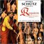 Schutz: Requiem / Sinfonia a 3