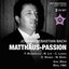 Bach: St. Matthäus-Passion