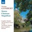 Nicolas Gombert: Motets; Chansons; Magnificat