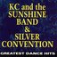 K.C. & the Sunshine Band & Silver Convention - Greatest Dance Hits