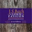 Bach: St. John Passion, BWV 245 [Hybrid SACD]