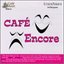 Cafe Music: Cafe Encore