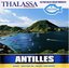 Thalassa Collection Antilles
