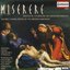 Miserere - Sacred Choral Pieces of the Dresden Baroque (Zelenka · Hasse · Heinichen · Homilius) /Rheinische Kantorei · Das Kleine Konzert · Max