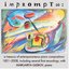 Impromptu: A Treasury of Extemporaneous Piano Compsitions, 1821-2008.