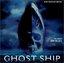 Ghost Ship [Original Motion Picture Soundtrack]
