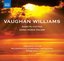 Vaughan Williams: Sancta Civitas; Dona nobis pacem