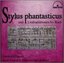 Stylus Phantasticus: Gerhard Gnann Plays Organ