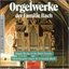 Organ Music of the Bach Family
