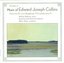 Music of Edward Joseph Collins: Concerto No. 3; Symphony ("Nos habebit humus"), Vol. 3