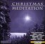 Christmas Meditation, Vol. 3
