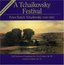 A Tchaikovsky Festival