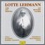 Lotte Lehmann, Vol. 1