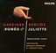 Berlioz - Romeo & Juliette / Robbin · Fouchecourt · Cachemaille · Gardiner