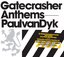 Gatecrasher Anthems- Paul Van Dyk