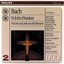 Bach: St. John Passion/Wachet Auf, Ruft Uns Die Stimme