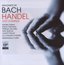 Bach - Magnificat /    Handel - Dixit Dominus