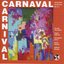 Carnaval: Music From Brazil And The U.S.