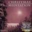 Christmas Meditation 5