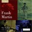 Martin: Mass / Songs Of Ariel / Cantate / Chansons / Ode A La Musique