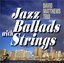 Jazz Ballad With Strings