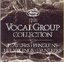 The Vocal Group Collection