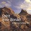 Spirit of the Border : Northumbrian Traditional Music
