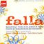 Falla: Spanish Songs; Moches en los jardines de España; Concerto for Harpsichord and Five Instruments