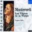 Monteverdi: Les Vepres De La Vierge [Germany]