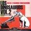 Los Dinosaurios Vol.2 : Salsa & Mambos Underground