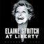 Elaine Stritch - At Liberty (2002 Original Broadway Production)