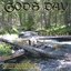 Gods Day by Creekside