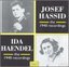 Josef Hassid: The 1940 Recordings; Ida Haendel: The 1940 Recordings