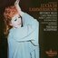 Donizetti's Lucia di Lammermoor: Complete Opera (with full libretto and translation)
