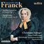 Franck: Violin Concerto, Op. 57/ Symphony in B flat Major, Op. 52