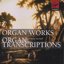 Organ Works; Organ Transcriptions
