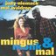 Mingus Monk & Mal