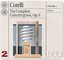 Corelli: Complete Concerti Grossi, Op. 6