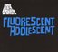 Fluorescent Adolescent (Dig)