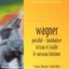 Wagner: Ouvertures et Preludes 2/Var (Fra) (Dig)