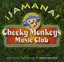 !Jamana! Cheeky Monkeys Music Club