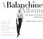 A Balanchine Album