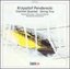 Kryzstof Penderecki: Clarinet Quartet ; String Trio