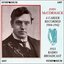 John McCormack Rare Recordings 1904-42