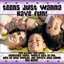 DJ TEENS Just Want To Have Fun CD